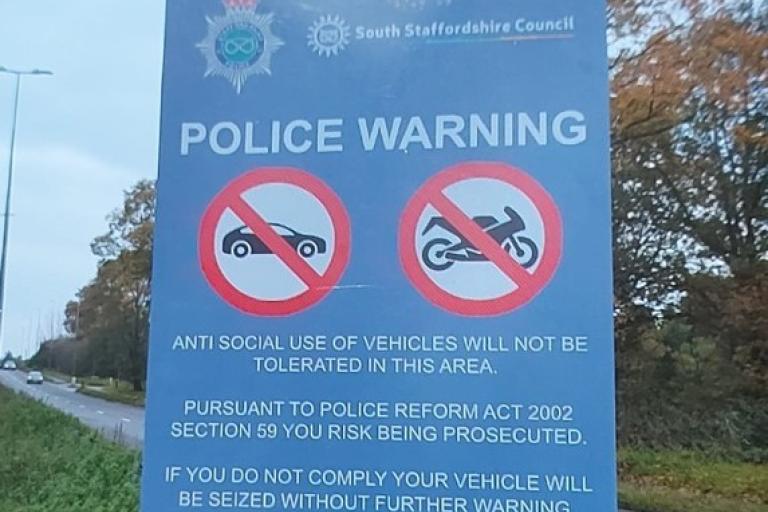 Signs warning against the anti-social use of vehicles have been installed along the A449 Stafford Road in South Staffordshire
